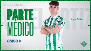 🚑 Parte médico de Ángel Ortiz y tiempo de baja